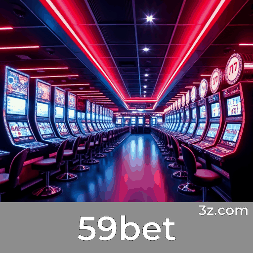 59bet: Plataforma de Apostas Confiável e Rápida