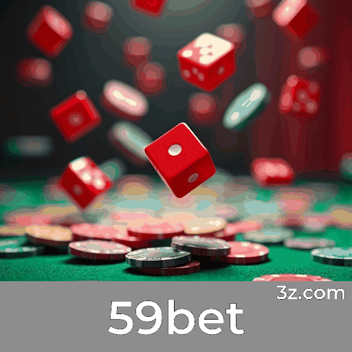 59bet: Plataforma de Apostas Confiável e Rápida